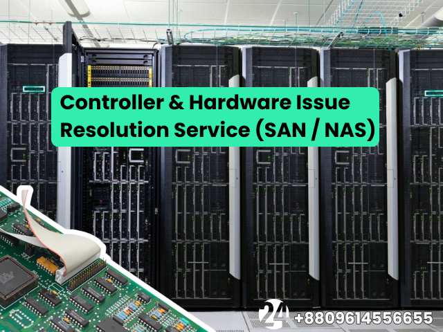 Controller & Hardware Issue Resolution Service (SAN / NAS)